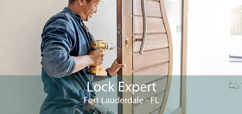 Lock Expert Fort Lauderdale - FL