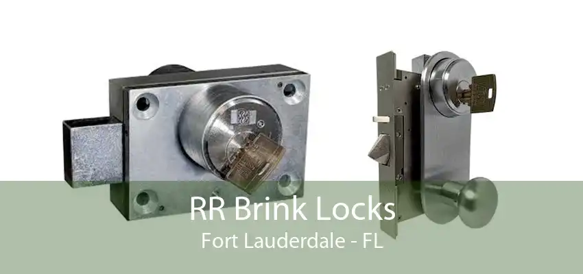 RR Brink Locks Fort Lauderdale - FL